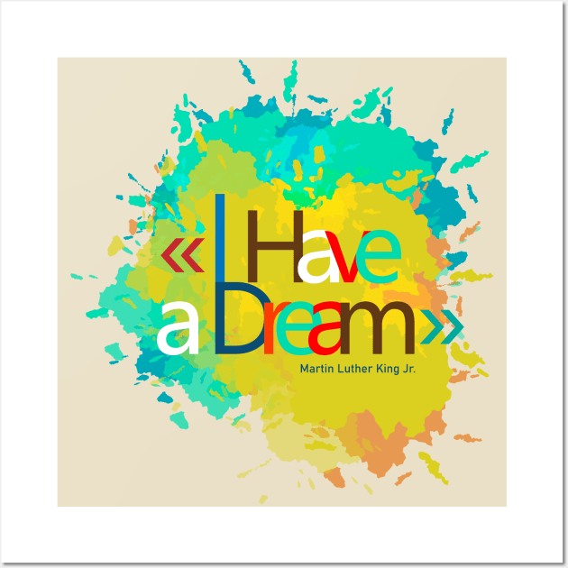 I have a dream explotion of color Wall Art by HarlinDesign